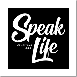 Speak Life 2 Posters and Art